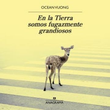 En la Tierra somos fugazmente grandiosos audiobook, Ocean Vuong