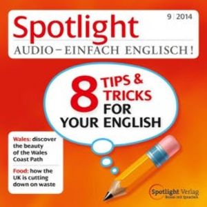 Englisch lernen Audio - 8 Tipps und Tricks für Ihr Englisch, Spotlight Verlag