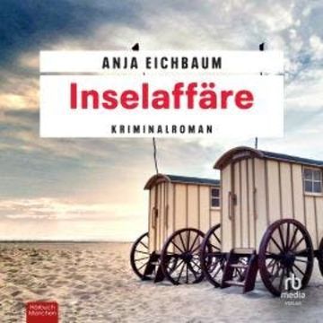 Inselaffäre audiobook, Anja Eichbaum