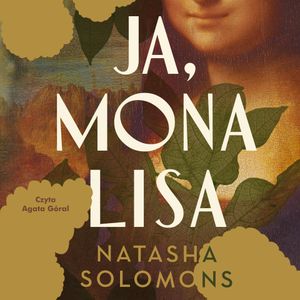Ja, Mona Lisa, Natasha Solomons