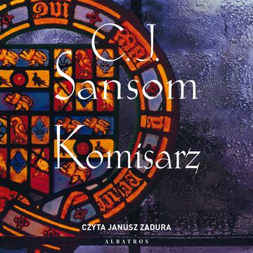 Komisarz audiobook, C.J. Sansom