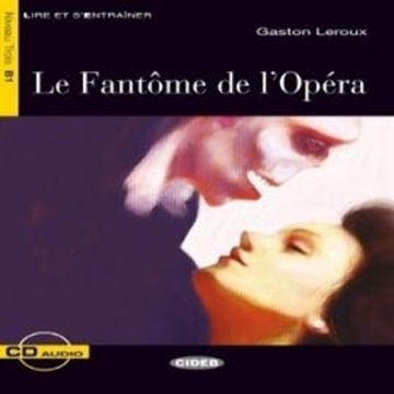 Le Fantôme de l'Opéra audiobook, Gaston Leroux