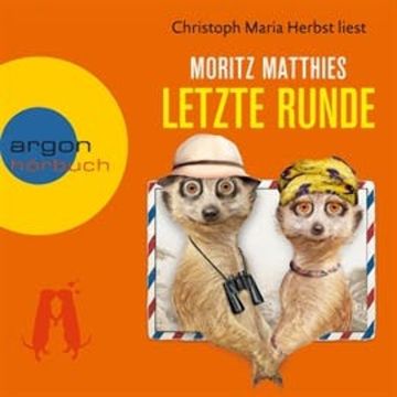 Letzte Runde (Ray und Rufus 5) audiobook, Moritz Matthies