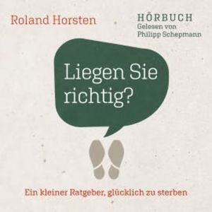 Liegen Sie richtig?, Roland Horsten