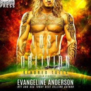 Lost on Oblivion - Kindred Tales - A Kindred Tales Novel, Book 50 (Unabridged), Evangeline Anderson