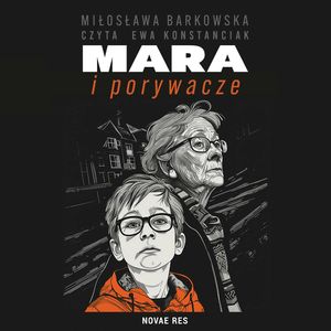 Mara i porywacze, Miłosława Barkowska