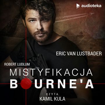 Mistyfikacja Bourne'a audiobook, Eric Van Lustbader