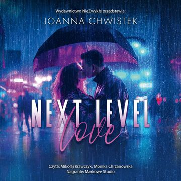 Next Level Love audiobook, Joanna Chwistek
