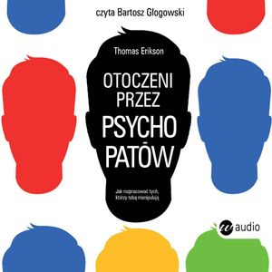 Otoczeni przez psychopatów, Thomas Erikson
