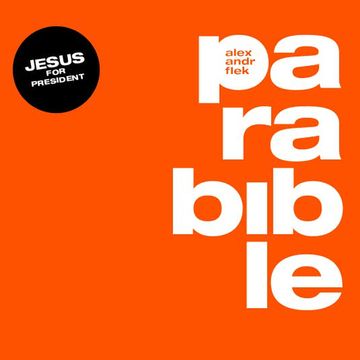 Parabible audiobook, Alexandr Flek