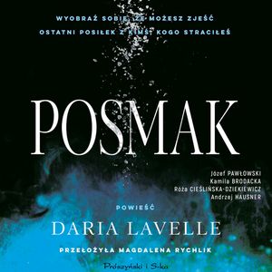 Posmak, Daria Lavelle
