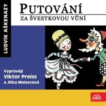 Putování za švestkovou vůní audiobook, Ludvík Aškenazy