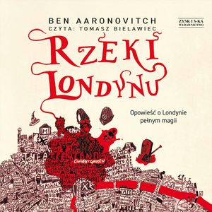 Rzeki Londynu, Ben Aaronovitch