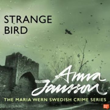 Strange Bird audiobook, Anna Jansson