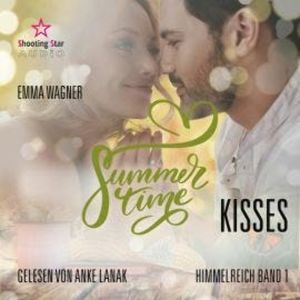 Summertime Kisses - Summertime Romance, Band 1 (ungekürzt), Emma Wagner