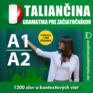 Taliančina - gramatika pre začiatočníkov A1-A2, Tomáš Dvořáček