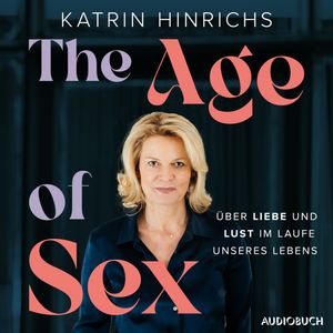 The Age of Sex, Katrin Hinrichs