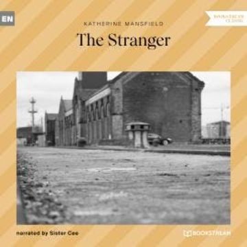 The Stranger (Unabridged) audiobook, Katherine Mansfield