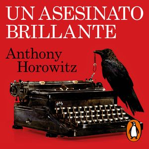 Un asesinato brillante, Anthony Horowitz