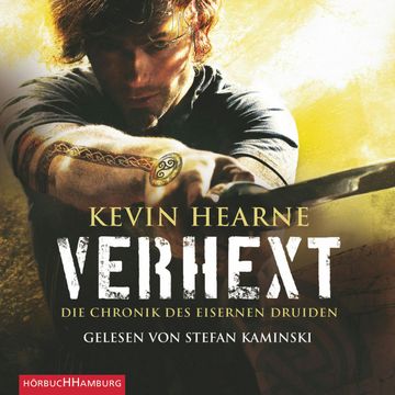 Verhext audiobook, Kevin Hearne