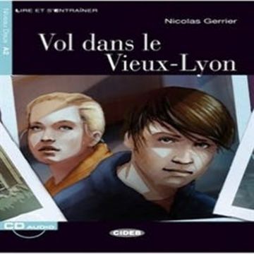 Vol dans le Vieux-Lyon audiobook, Nicolas Gerrier