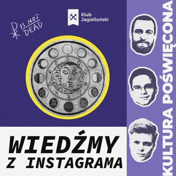Wiedźmy z Łysej Góry wylądowały na Instagramie – reportaż o zodiakarach audiobook, Bartosz Brzyski, Konstanty Pilawa, Piotr Kaszczyszyn