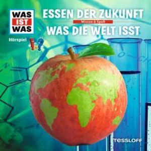 62: Essen der Zukunft / Was die Welt isst, Dr. Manfred Baur
