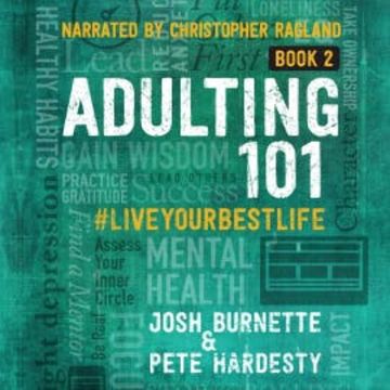 Adulting 101 Book 2 audiobook, Josh Burnette