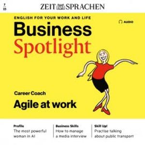 Business-Englisch lernen Audio - Agile at work, Melita Cameron-Wood