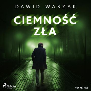 Ciemność zła audiobook, Dawid Waszak
