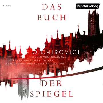 Das Buch der Spiegel audiobook, E. O. Chirovici