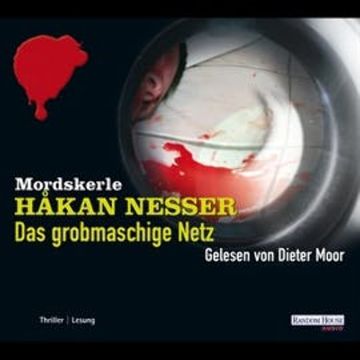 Das grobmaschige Netz audiobook, Håkan Nesser