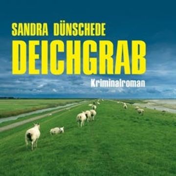 Deichgrab audiobook, Sandra Dünschede