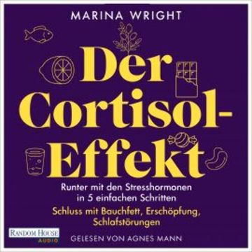 Der Cortisol-Effekt audiobook, Marina Wright