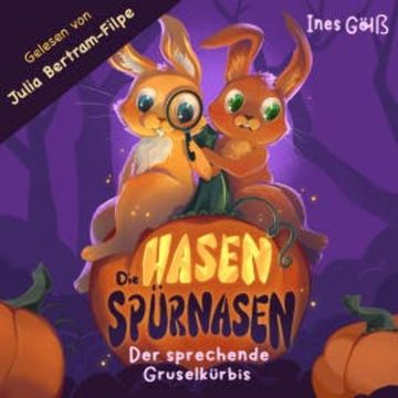 Die Hasen-Spürnasen audiobook, Ines Gölß