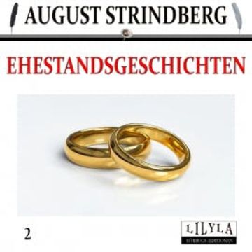Ehestandsgeschichten 2 audiobook, August Strindberg