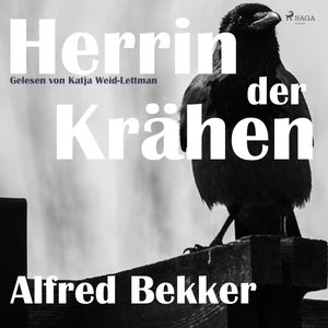 Herrin der Krähen, Alfred Bekker