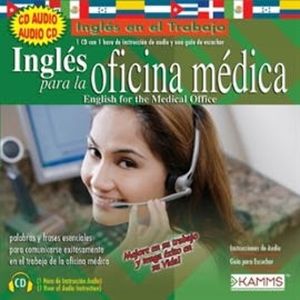 Inglés para la Oficina Médica, Stacey Kammerman