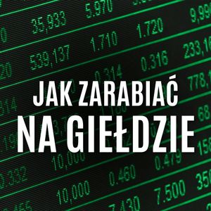 Jak zarabiać na giełdzie - rady najsłynniejszego spekulanta XX wieku, Jesse Livermore