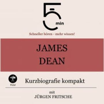 James Dean: Kurzbiografie kompakt audiobook, 5 Minuten