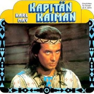 Karl May - Kapitän Kaiman audiobook, Karl May, Rolf Bohn
