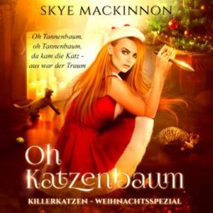 Killerkatzen - Teil 8, Skye MacKinnon