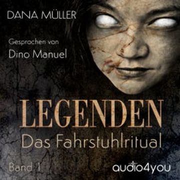 Legenden Band 1 audiobook, Dana Müller