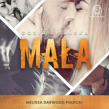 Mała audiobook, Małgorzata Lisińska