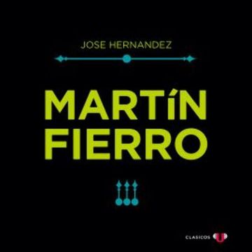 Martín Fierro audiobook, JOSE HERNÁNDEZ