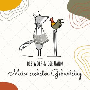 Mein sechster Geburtstag, Die Wolf