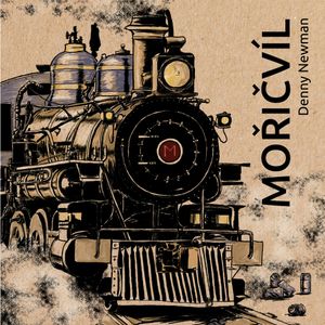 Mořičvíl, Denny Newman