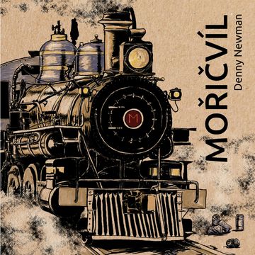 Mořičvíl, Denny Newman