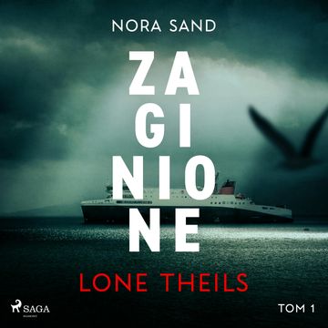Nora Sand. Tom 1: Zaginione audiobook, Lone Theils
