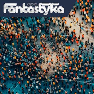 Nowa Audio Fantastyka. Odcinek 290. Kocopoly sprzeczne z faktami, Rafal Kosik